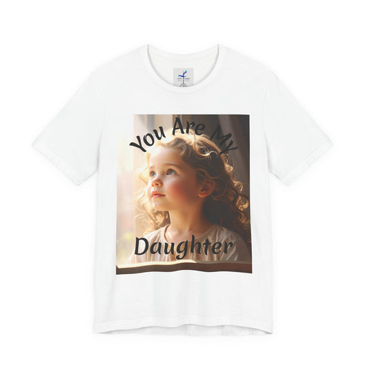 You Are My Daughter – Inner Lion Tee