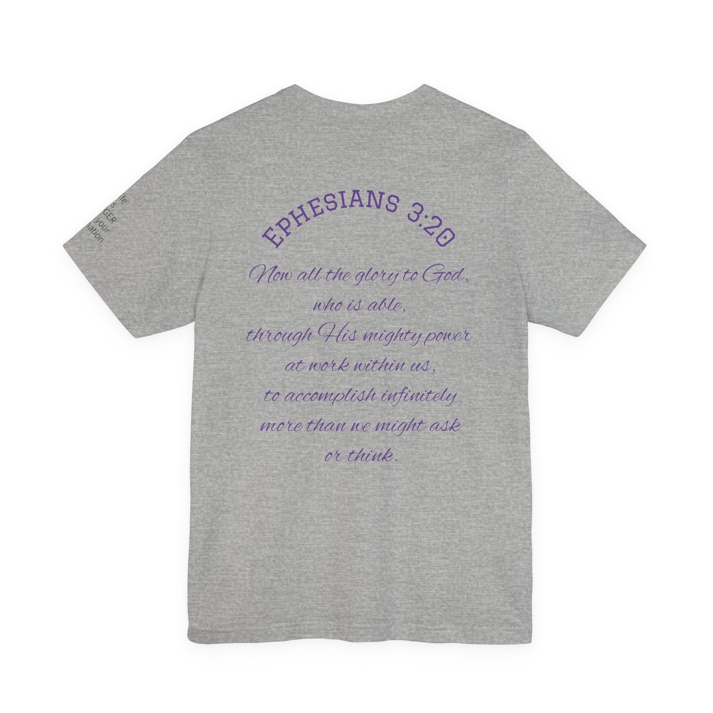 Ephesians 3:20 — Faith Moves Tee