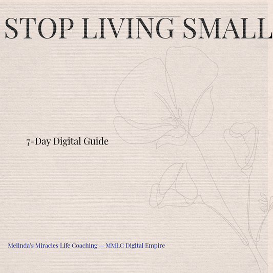Stop Living Small – Digital Guide
